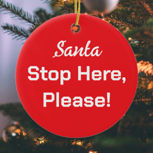 Kerstman Stop Hier Alsjeblieft Rood Wit Eenvoudig Keramisch Ornament