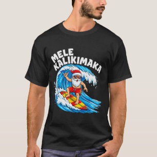 Kerstman surft Mele Kalikimaka Hawaiaanse Kerstmis T-shirt