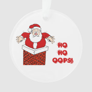 Kerstman vast in schoorsteen Ho Ho Oeps! Ornament