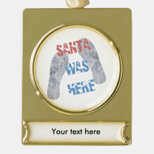 Kerstman Was Hier Verguld Banner Ornament