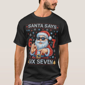 Kerstman zegt 6 7 Bling Kerstmis Diamant Rijn T-shirt