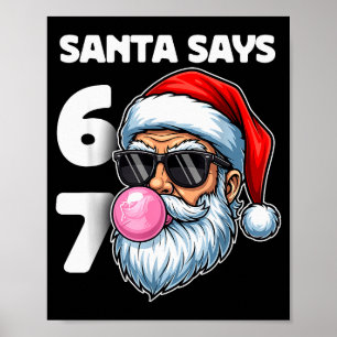 Kerstman zegt zes zeven, 6 7 Gen Alpha Meme Slang Poster
