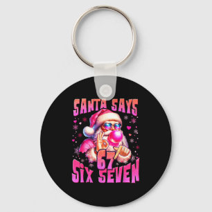 Kerstman zegt zes zeven 6 7 Meme Kerstman Nk Bubbe Sleutelhanger