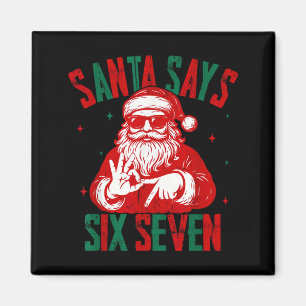 Kerstman zegt zes zeven Grappige kerstman zeggende Magneet