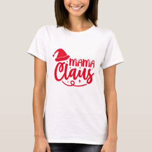 Kerstmanmoeder - Kerstmis T-shirt