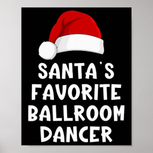 Kerstman's favoriete Ballroom Danser Pajama Poster