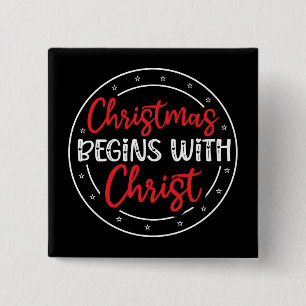 Kerstmis Begint Met Christus-65772 Vierkante Button 5,1 Cm