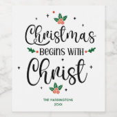 Kerstmis begint met Christus Aangepast Religieus Wijn Etiket (Enkel label)