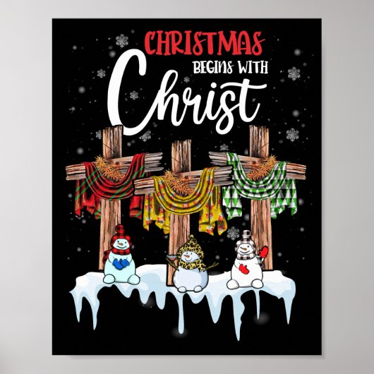 Kerstmis begint met Christus Snowman Christelijke  Poster (Voorkant)
