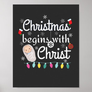 Kerstmis begint met Christus T-shirt Poster