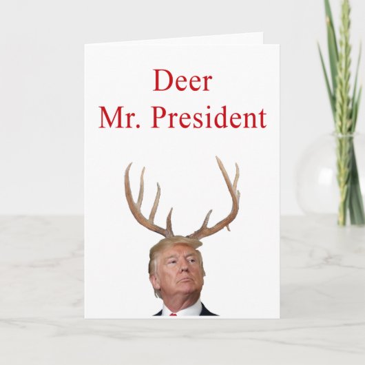 Kerstmis: Deer Mr. President Feestdagen Kaart (Voorkant)