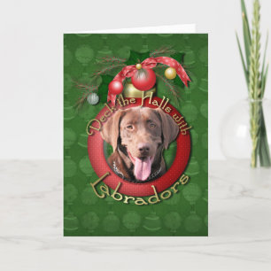 Kerstmis - Dek de zalen - Labradors - Chocolade Feestdagen Kaart
