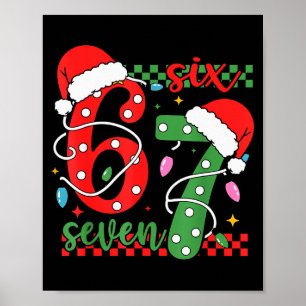 Kerstmis Grappig Zes Zeven 6 7 Meme Gen Alpha Jarg Poster