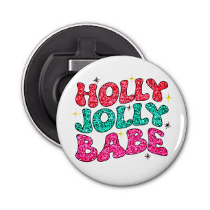 Kerstmis Holly Jolly Babe Modern Glitter Script Button Flesopener