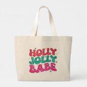 Kerstmis Holly Jolly Babe Modern Glitter Script Grote Tote Bag (Achterkant)
