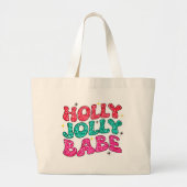Kerstmis Holly Jolly Babe Modern Glitter Script Grote Tote Bag (Voorkant)