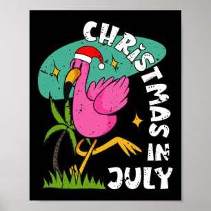 Kerstmis In Juli Flamingo Schattig Strand Zomer Ke Poster