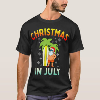 Kerstmis in juli Grappige Kerstman Zomer Xmas Mann T-shirt