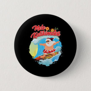 Kerstmis in juli Hawaiaanse Kerstman surft Mele Ka Ronde Button 5,7 Cm