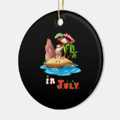 Kerstmis in juli Kerstmis in juli Sarcastische San Keramisch Ornament (Links)