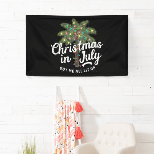 Kerstmis in juli maakte me helemaal opgewonden spandoek