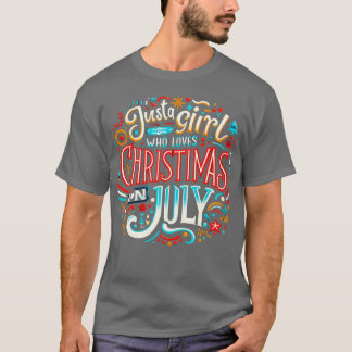 Kerstmis in juli Vibes Omarm de feestelijke geest T-shirt