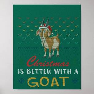 Kerstmis is beter met een geit lelijk kerst trui poster