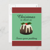 "Kerstmis is zo kort dat je zo brutaal bent!" Feestdagenkaart (Voorkant / Achterkant)