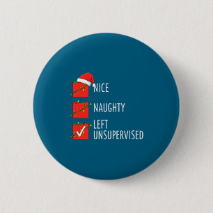 Kerstmis Leuk Stout Achtergelaten Onbeheerd Stout  Ronde Button 5,7 Cm