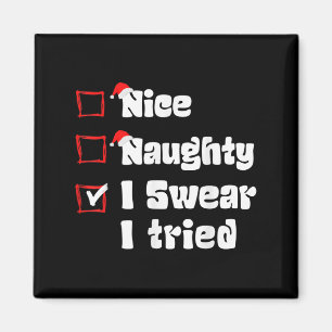 Kerstmis Leuk Stout Ik Zweer Dat Ik Het Geprobeerd Magneet