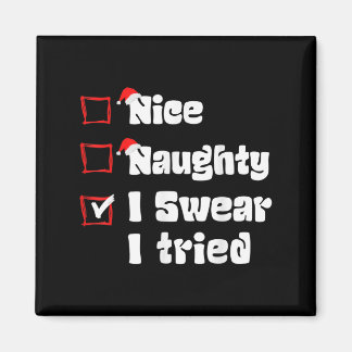 Kerstmis Leuk Stout Ik Zweer Dat Ik Het Geprobeerd Magneet