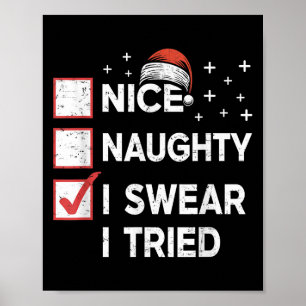 Kerstmis Leuk Stout Ik Zweer Ik Heb Het Geprobeerd Poster