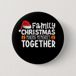 Kerstmis met het gezin maakt samen herinneringen v ronde button 5,7 cm