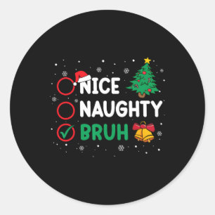Kerstmis Nice Ondeugend Bruh Grappige Kerstman Lij Ronde Sticker