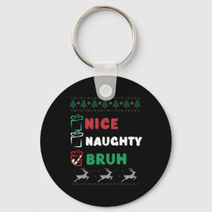 Kerstmis Nice Ondeugend Bruh Grappige Kerstman Lij Sleutelhanger