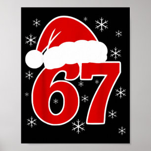 Kerstmis Sinterklaas Hoed Zes Zeven 6 7 67 Meme Ge Poster