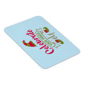 Kerstmis van je innerlijke elf vieren magneet (Rechterzijde)