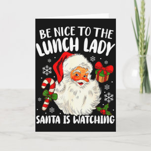 Kerstmis Wees Aardig Voor De Lunchdame Santa Kijkt Kaart