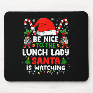 Kerstmis wees aardig voor de lunchdame Santa kijkt Muismat