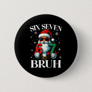 Kerstmis Zes Zeven Bruh Meme 6 7 Sla Jargon Cool K Ronde Button 5,7 Cm
