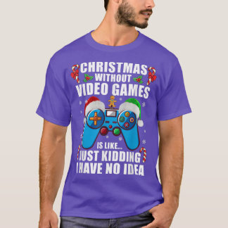 Kerstmis zonder videospelletjes t-shirt