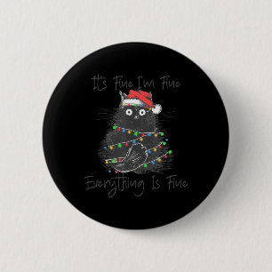 Kerstmis zwarte kat Het is prima Ik ben prima Alle Ronde Button 5,7 Cm