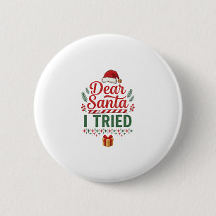 Kerstmuts Geschenkdoos Lieve Kerstman Geprobeerd Ronde Button 5,7 Cm