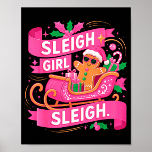 Kerststol slee meisje Nk grappige kerst vrouwen G Poster
