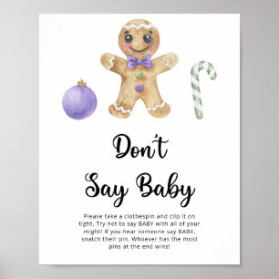 Kerststol - zeg niet baby poster