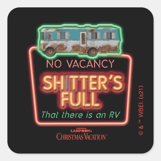 kerstvakantie | Sh*tter's Full Neon Sign Vierkante Sticker (Voorkant)