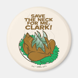 kerstvakantie   Sparen de nek voor mij, Clark! Magneet