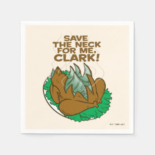 kerstvakantie Sparen de nek voor mij, Clark! Servet