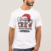 Kerstvakantie voor de bemanning t-shirt (Voorkant)