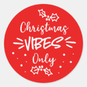 kerstvibes alleen Typografie Red White Ronde Sticker (Voorkant)